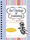 The Privilege of Parenting@